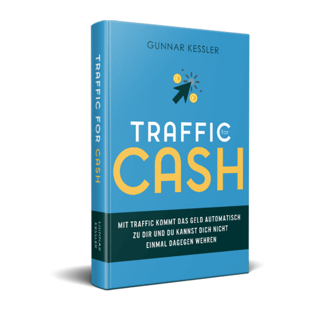 Traffic for Cash Buch von Gunnar Kessler Traffic for Cash Buch von Gunnar Kessler Erfahrungen