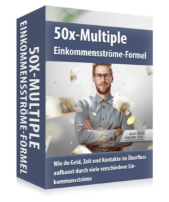 50x-Multiple-Einkommensströme-Coaching von Alex Fischer Düsseldorf erfahrungen