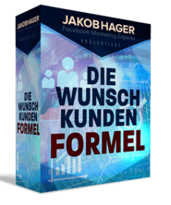 Jakob Hager - Die Wunschkunden Formel kaufen
