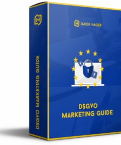 DSGVO Marketing Guide von Jakob Hager