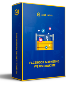 Facebook Marketing Werkzeugkiste von Jakob Hager Erfahrungen